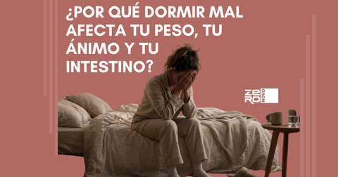 ¿Por qué dormir mal afecta tu peso, tu ánimo y tu intestino?